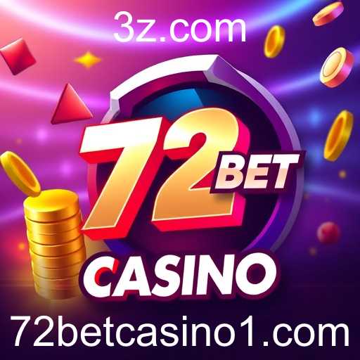 72 Bet Casino Inova com Novos Jogos e Promoções